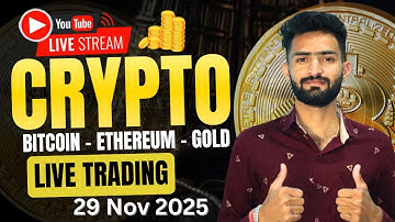 🔴Today Live Crypto & Forex Trading | 29 Nov 2025 | Gold(XAUUSD) & Bitcoin(BTCUSD) #BTC #Gold #Forex