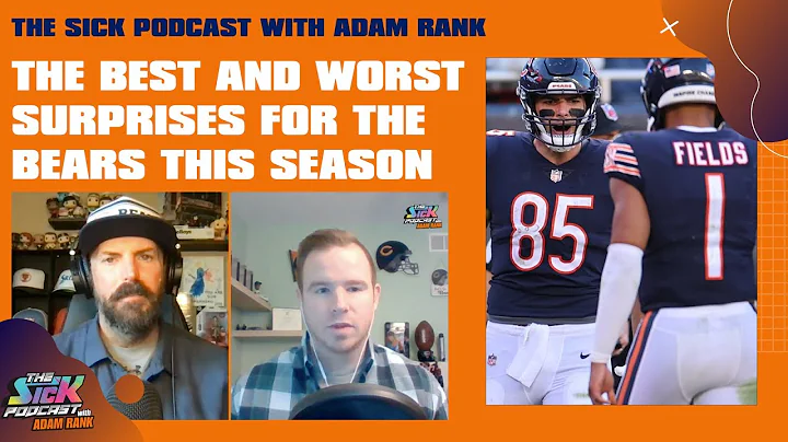 The Best And Worst Surprises For The Bears This Se...