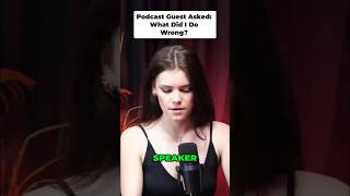 Podcast guest asked: what did I do wrong? #viral #shorts #relationship #debate