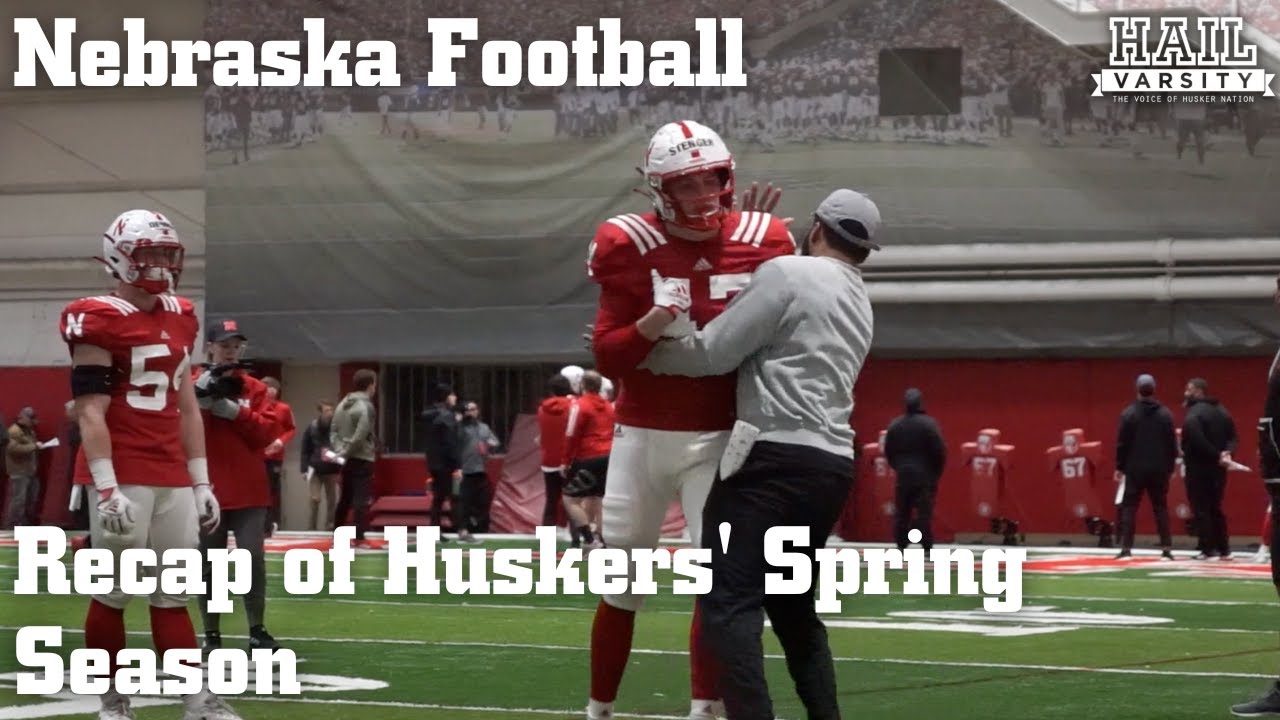 Nebraska Football Recap of Huskers' Spring Season YouTube