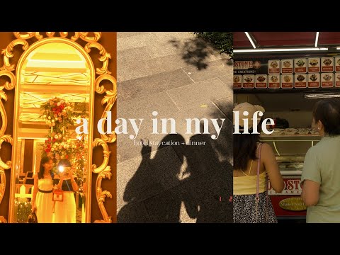 a day in my life vlog ✨ — (hotel staycay, dinner, pool) 🍽️👙☀️