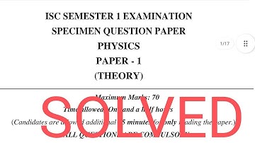 ISC Physics 1SEM Specimen paper 2021-22 Solved MCQ (Part-4)