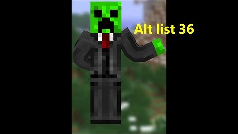 Minecraft | Alt List #36