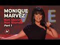 Monique Marvez Not Skinny Not Blonde • Part 1 | LOLflix