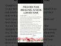 Prayer for a sick loved one