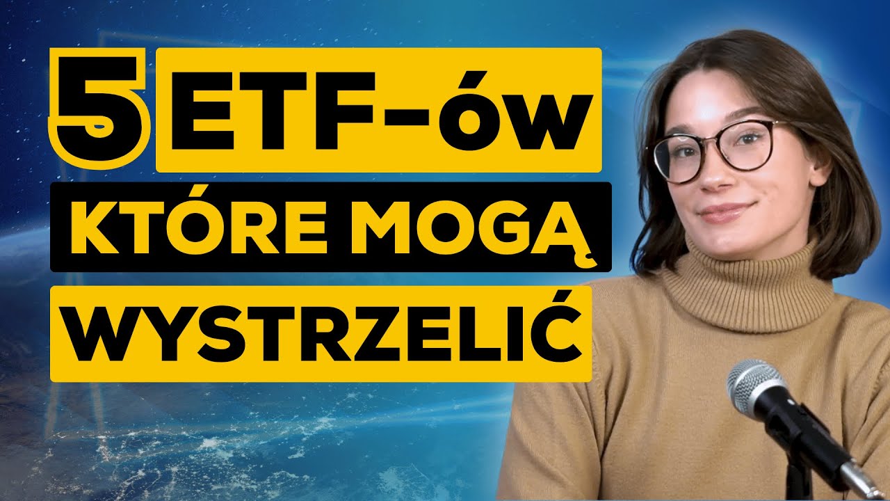 TOP 5 międzynarodowych ETF-ów z największym potencjałem w 2026 roku (prawie nikt na nie nie patrzy)