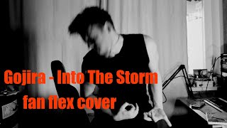 Celebrity Gojira - Into The Storm Fan Flex Cover Net Worth