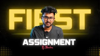 Assignment 1 |  🎬 My First Assignment | Beginner to Pro Journey 🎥|  ‪@TharunSpeaks‬