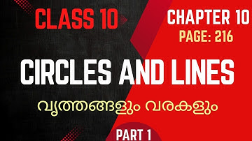 Circles and lines / class 10 / Maths / Chapter 10 / SSLC / New textbook / part 1 / Page 216