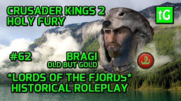 Legendary Grandpa. Crusader Kings 2 Holy Fury Roleplay LORDS OF THE FJORDS Gameplay PC #62