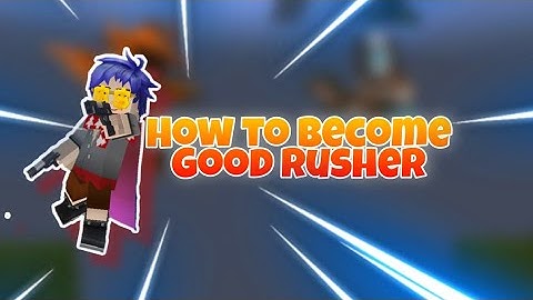 Top.12 How to Become GOOD Rusher In Eggwars|Blockman Go Blocky Mods🔥
