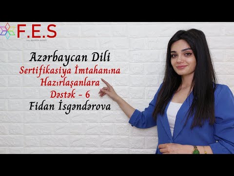 Azərbaycan Dili | Sertifikasiyaya Dəstək-6 | Xəbərin Mübtədayla Uzlaşması | Fidan İsgəndərova | FES