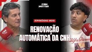 Renovação automática da CNH, uso de coletes refletivos e calibrar pneus | CBN MOTOR - EP. 20