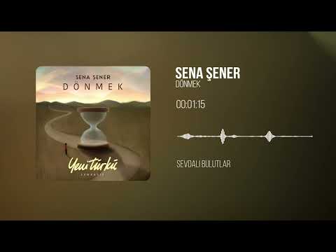 Sena Şener - Dönmek (Yeni Türkü Zamansız) (Official Lyric Video)