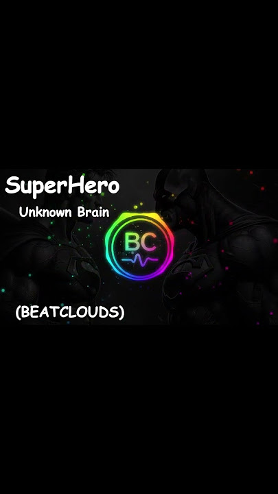 Unknown Brain, Chris Linton - Superhero (feat. Chris Linton) | #BeatClouds #ncs #shorts #shortvideo