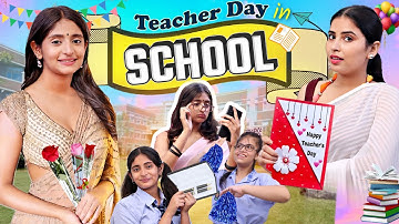 TEACHERS DAY in SCHOOL - Senior vs Junior Class | First Time School Girl In Saree | MyMissAnand