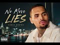 Chris Brown - No More Lies 