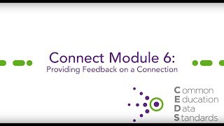 Connect Module 6: Providing Feedback on a Connection