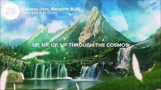 Cosmos (Lyrics) (LM Edit) - Jade Key & BrillLion (ft. Meredith Bull)