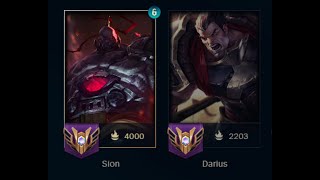 League of Legends - Sion/Darius - TANK/Lethality - 520LP Last Push before reset