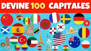 Devine 100 Capitales du Monde 🌍 | Quiz Culture Générale