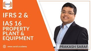 IFRS 2, IAS 16 Property, Plant and Equipment