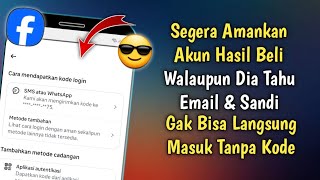 Cara Amankan Akun Facebook Setelah Membeli Akun Free Fire