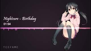 「 Nightcore」Birthday - Katy Perry