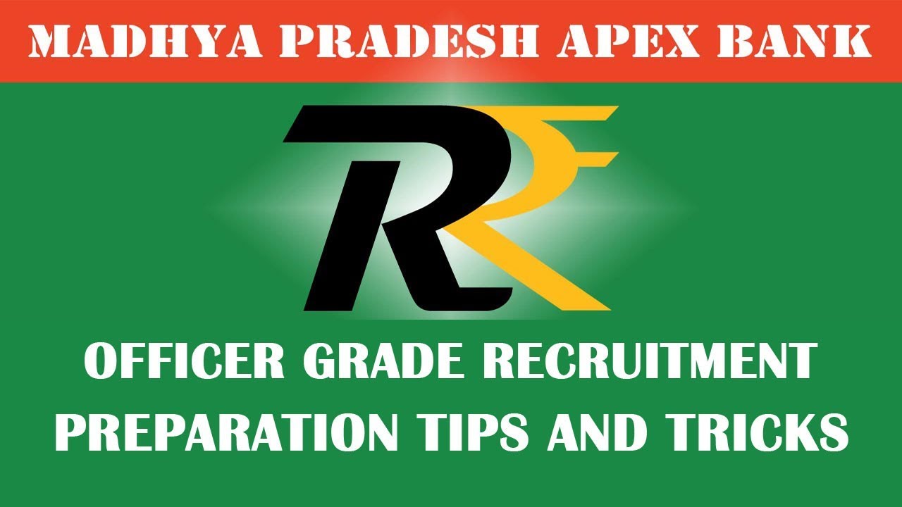 Preparation Tips And Tricks To Crack Mp Apex Bank Officer Grade Recruitment Youtube