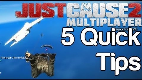 Just Cause 2 Multiplayer Mod - 5 Quick Tips and Tricks | WikiGameGuides