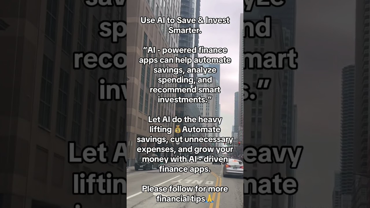 Use AI to Save and Invest Smarter 