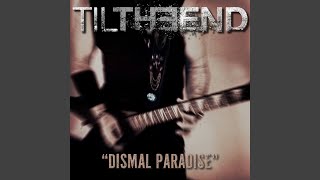 Dismal Paradise - Til The End