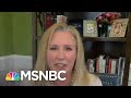 Elizabeth Neumann Says The WH Views COVID-19 Response ‘Through The Lens Of Public Affairs’ | MSNBC