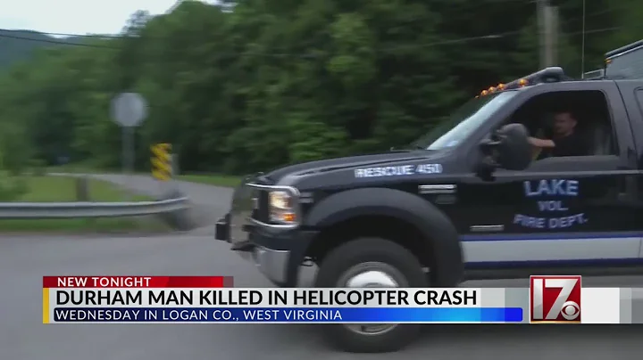 Durham man among 6 killed in West Virginia helicopter crash