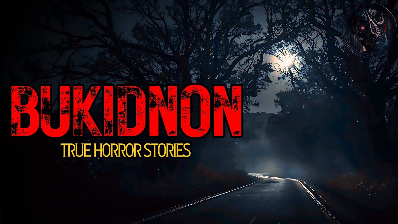 BUKIDNON HORROR STORIES | True Stories | Tagalog Horror
