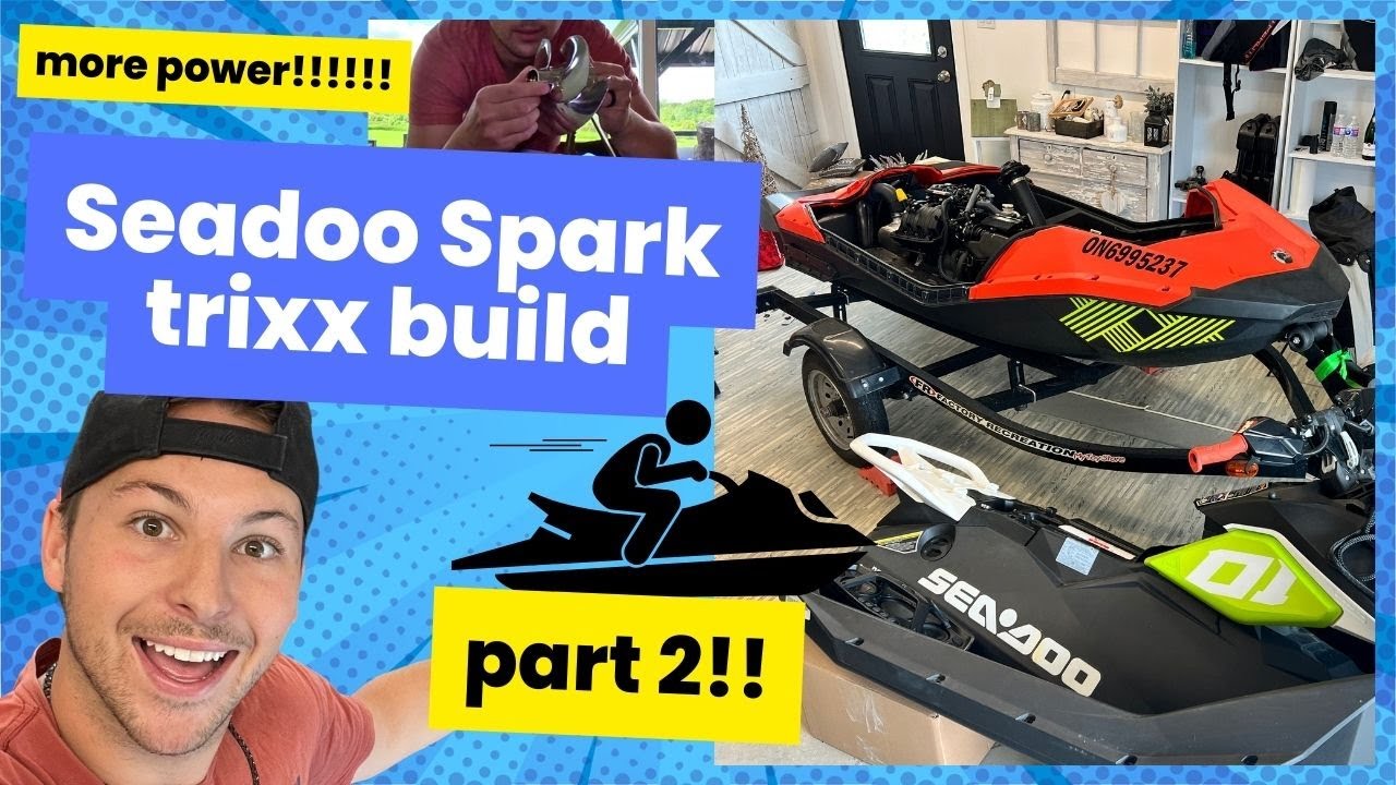 Seadoo Spark Trixx Mods - Part 2