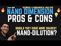 PROS & CONS!!! Yesterday's controversial notice from Nano Dimension!!