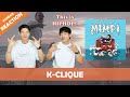 K-Clique - MIMPI // Reaction by Koreans