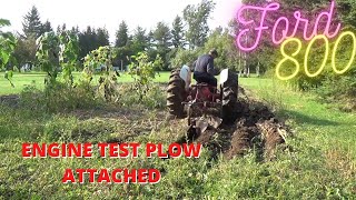 Ford 800….Plowing the garden..Gave it a good test out...hitch Lift arm issue though.