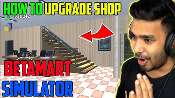 HOW TO UPGRADE YOUR SHOP BETAMART SIMULATOR #betamart_simuletor #trader_life_simulator #trending