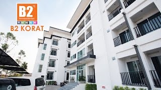 B2 Korat Boutique & Budget Hotel | B2 Hotel Official / เครือโรงแรมบีทู