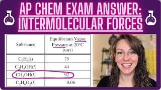 AP Chem Exam Answers: Intermolecular Forces