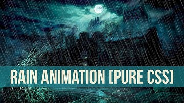 Rain Animation [Pure CSS] - Very Easy and Simple