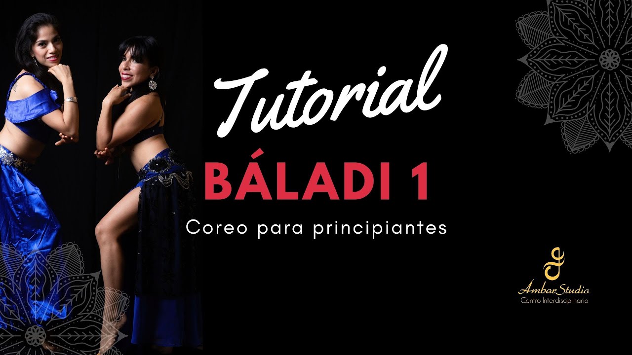 BALADI PARTE 1. Coreo para principiantes.