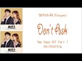 VOISPER Don T Ask Lyrics Han Rom Eng Two Cops OST Part 1 VOISPER Don T Ask Lyrics Han Rom Eng Two Cops OST Part 1