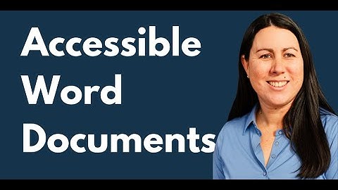 Documents | Elearning Accessibility Tips and Tricks