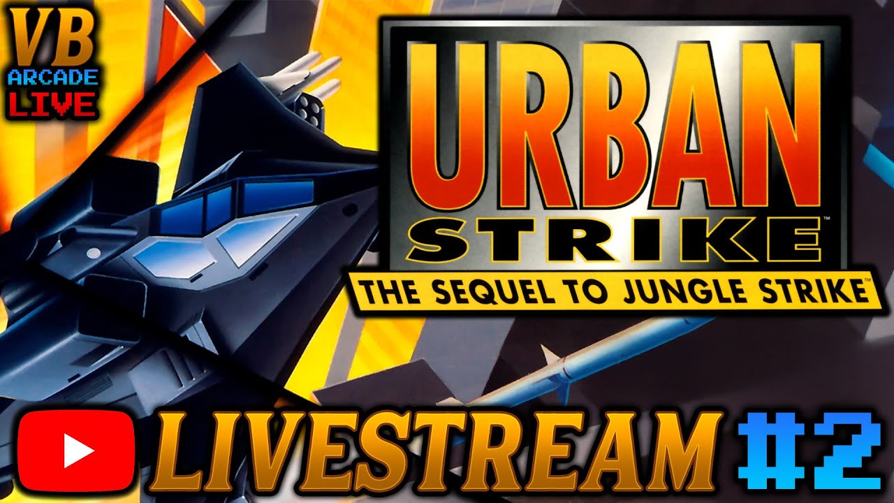 🔴 Live | "Concrete Bungle!" | Urban Strike (1994) Playthrough Part 2