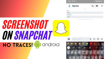How to Screenshot On Snapchat Without Them Knowing Android 2021