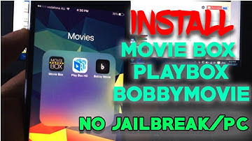 New Install Movie Box, PlayBox HD & Bobby Movie FREE iOS 9 /10 /11 NO Jailbreak/PC