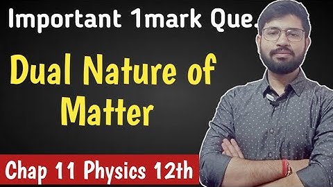 1mark Question Chapter11 Dual nature of matter and Radiation  Class12th Physics
